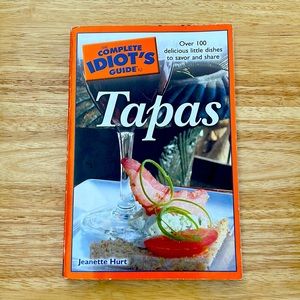 BOOK - TAPAS (Over 100 delicious little dishes to savor and share)